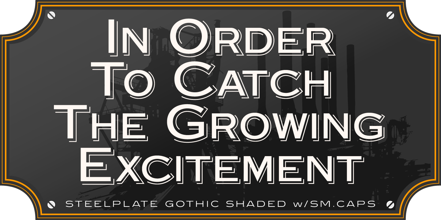 Steelplate Gothic Pro™