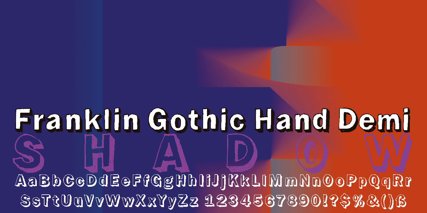 Franklin Gothic Hand Demi Shadow