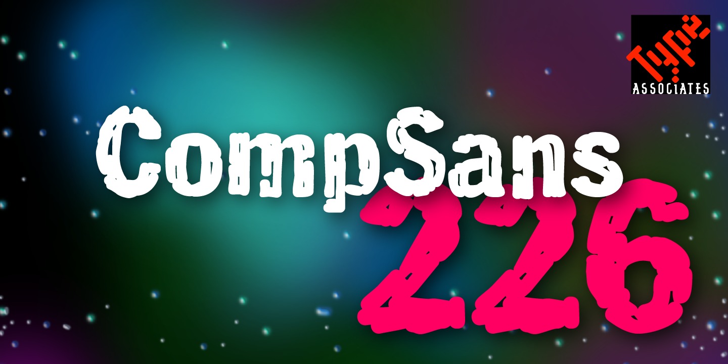 Comp Sans 226™