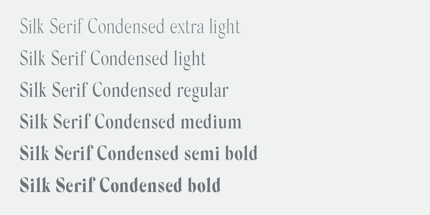 Silk Serif Condensed
