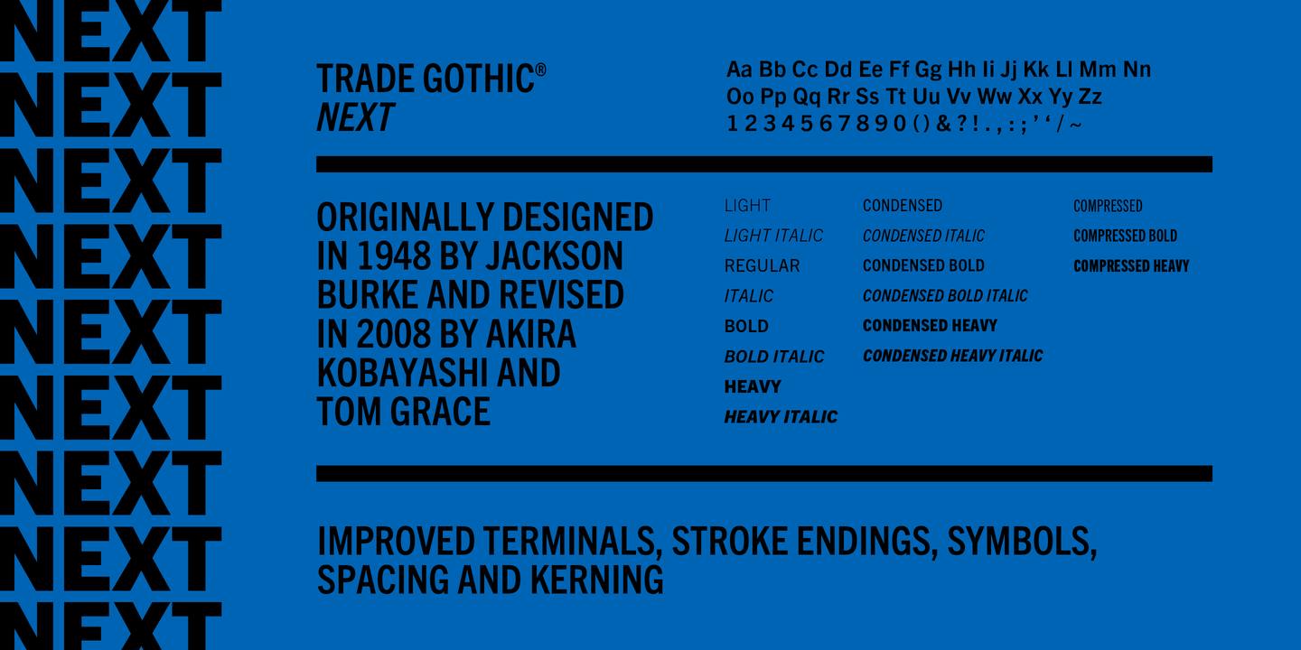Trade Gothic® Next