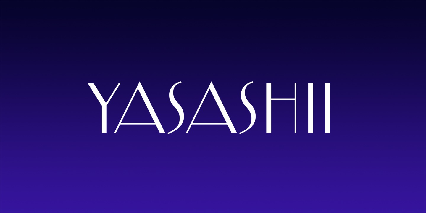 Yasashii™