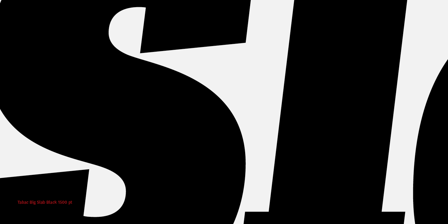 Tabac Big Slab