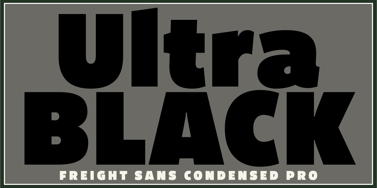 Freight Sans UPro Ultra Black