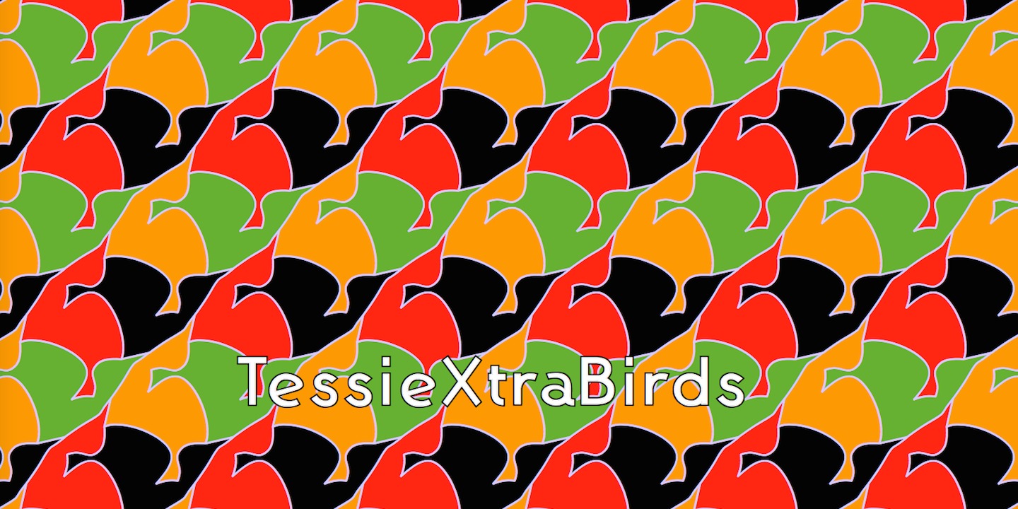TessieXtraBirds™