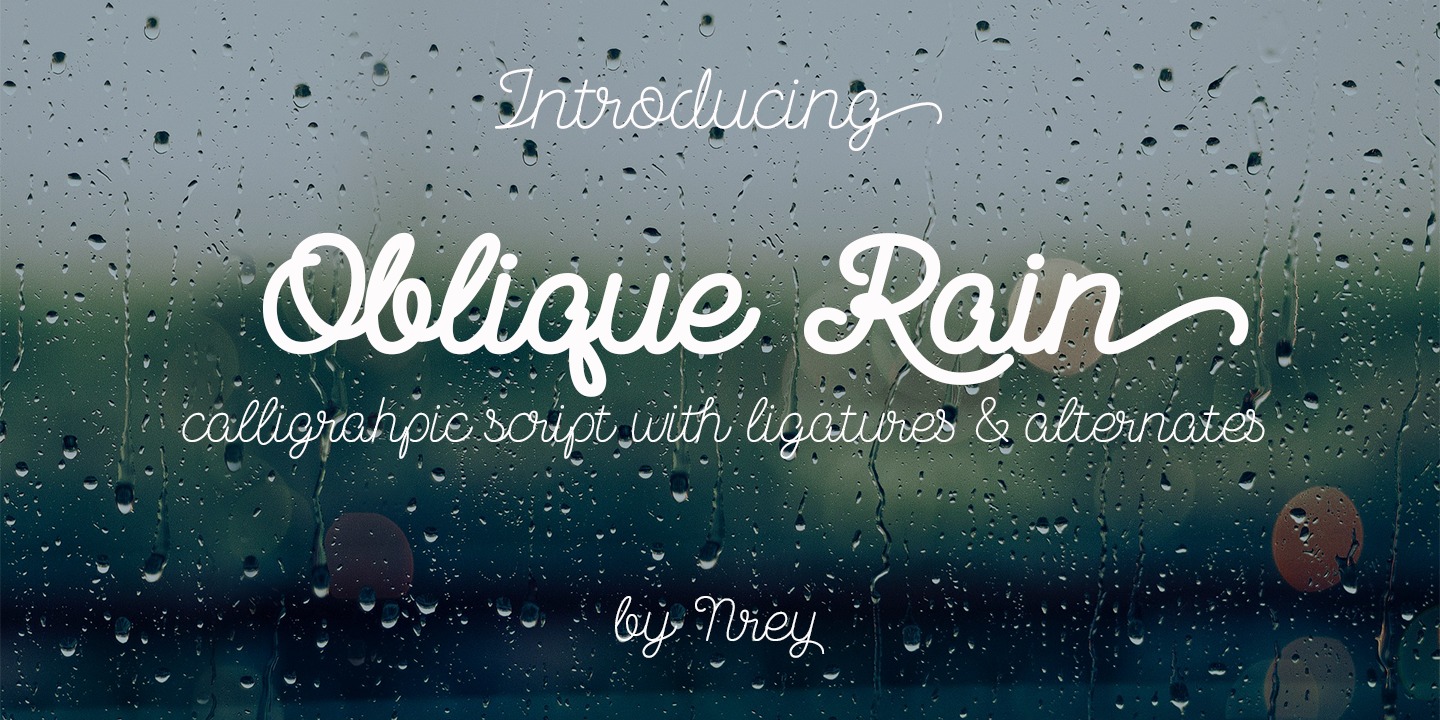 Oblique Rain