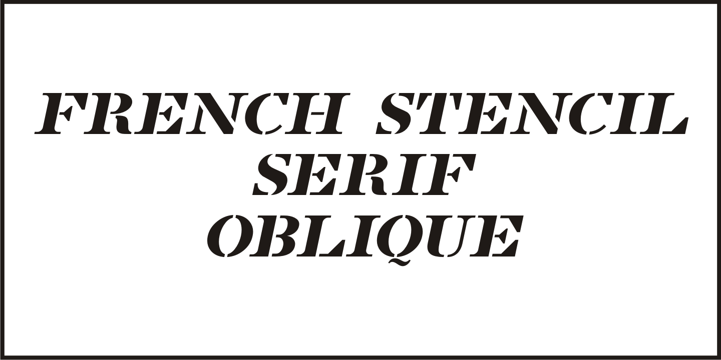 French Stencil Serif JNL