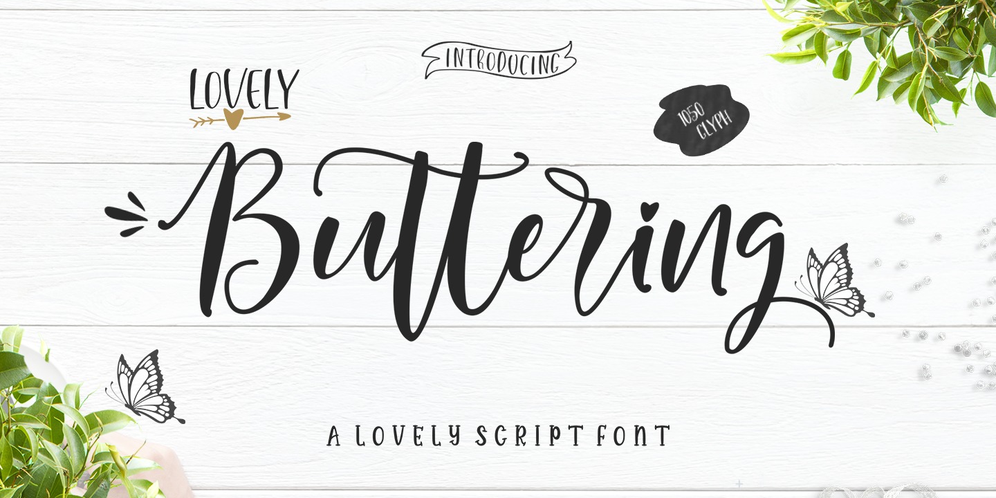 Lovely Buttering Script