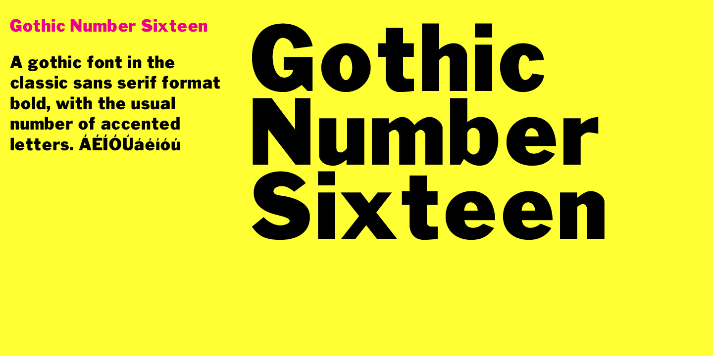 Gothic Number Sixteen