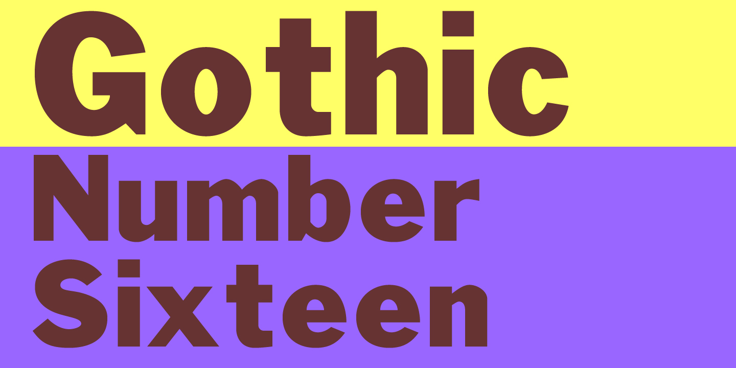 Gothic Number Sixteen