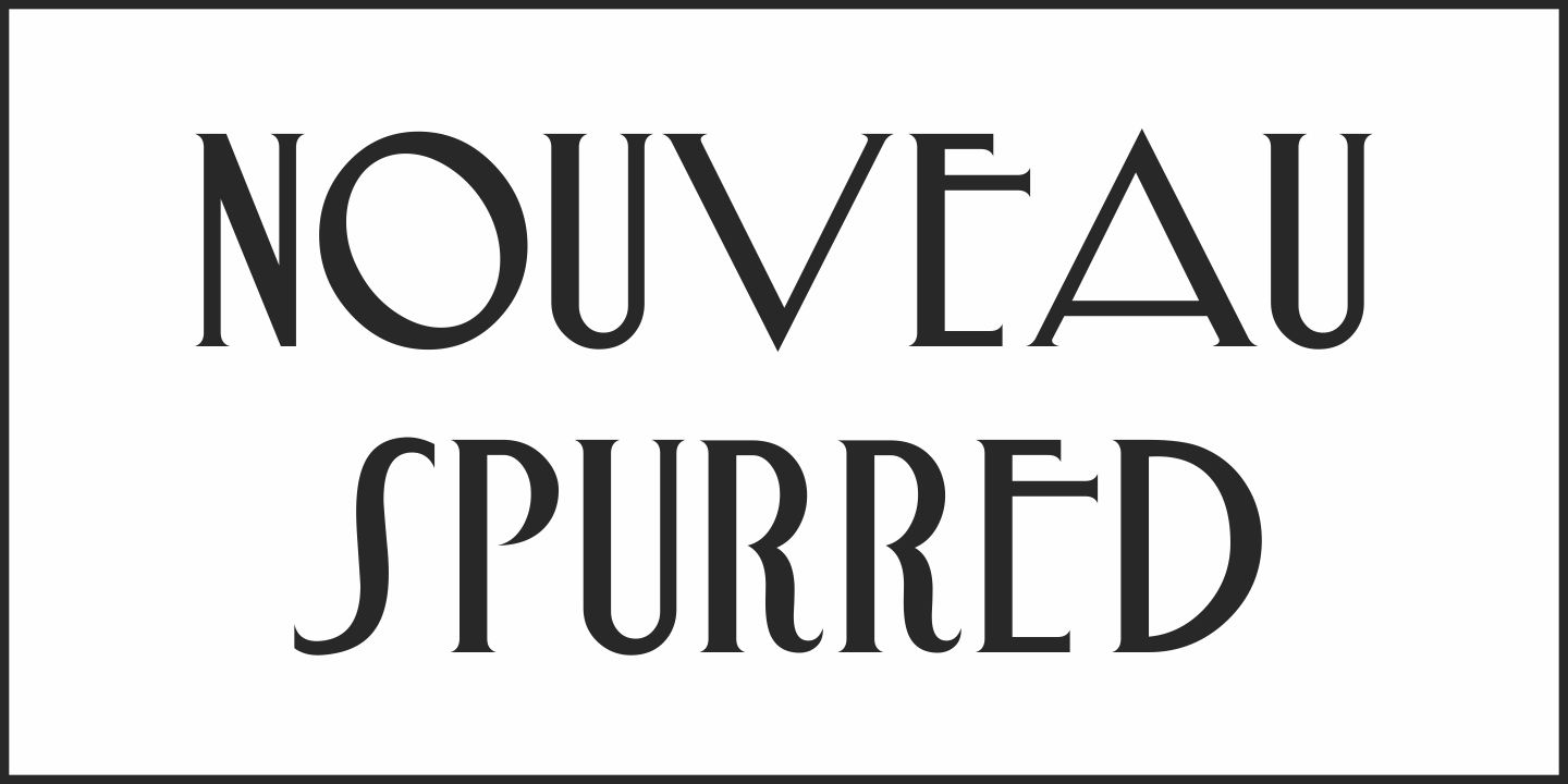 Nouveau Spurred  JNL