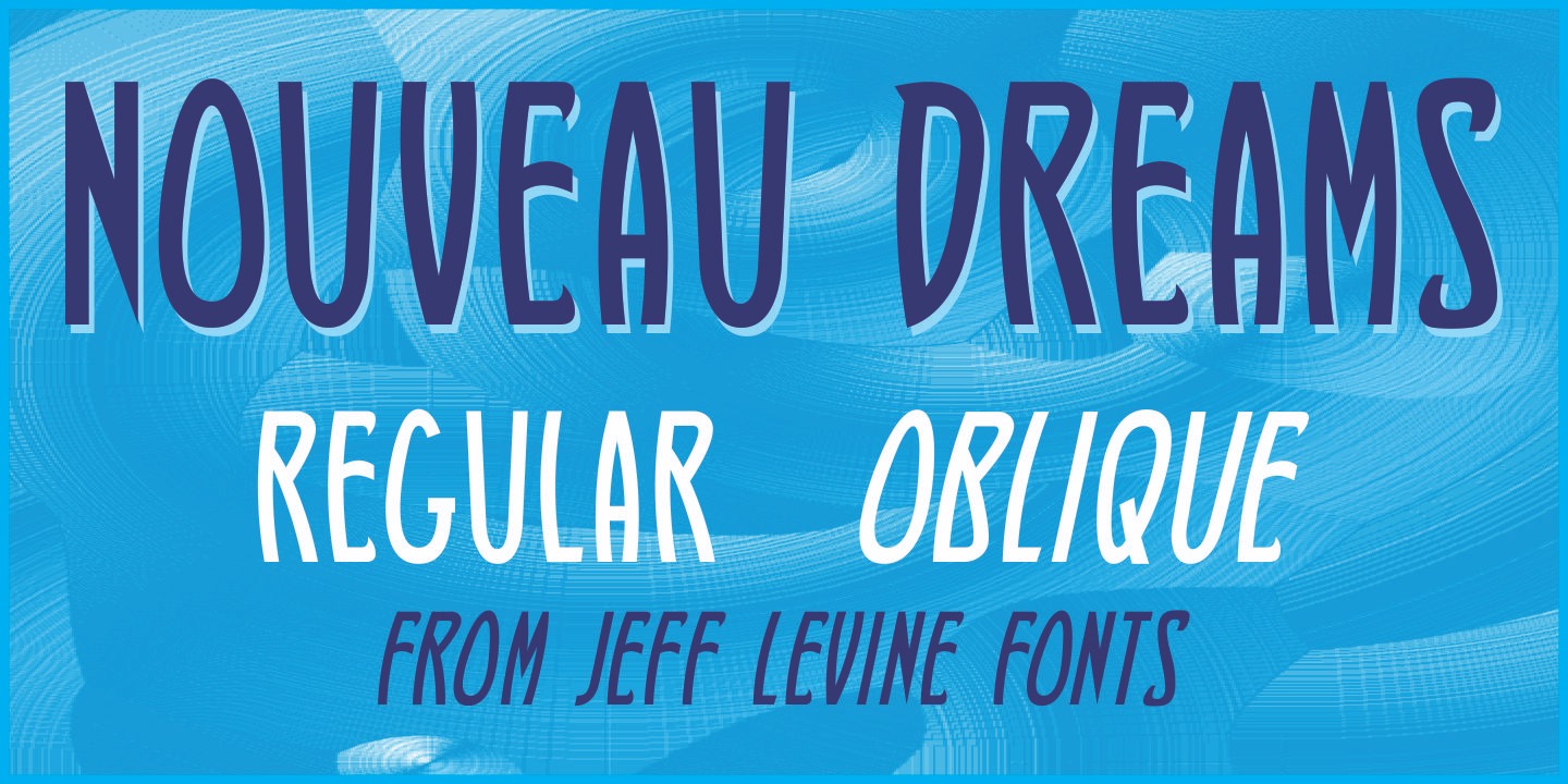 Nouveau Dreams JNL