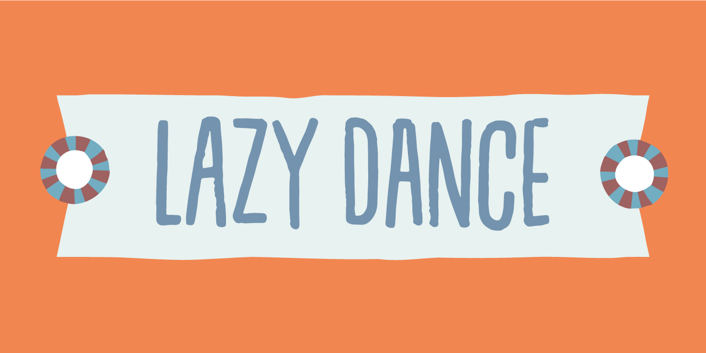 Lazy Dance