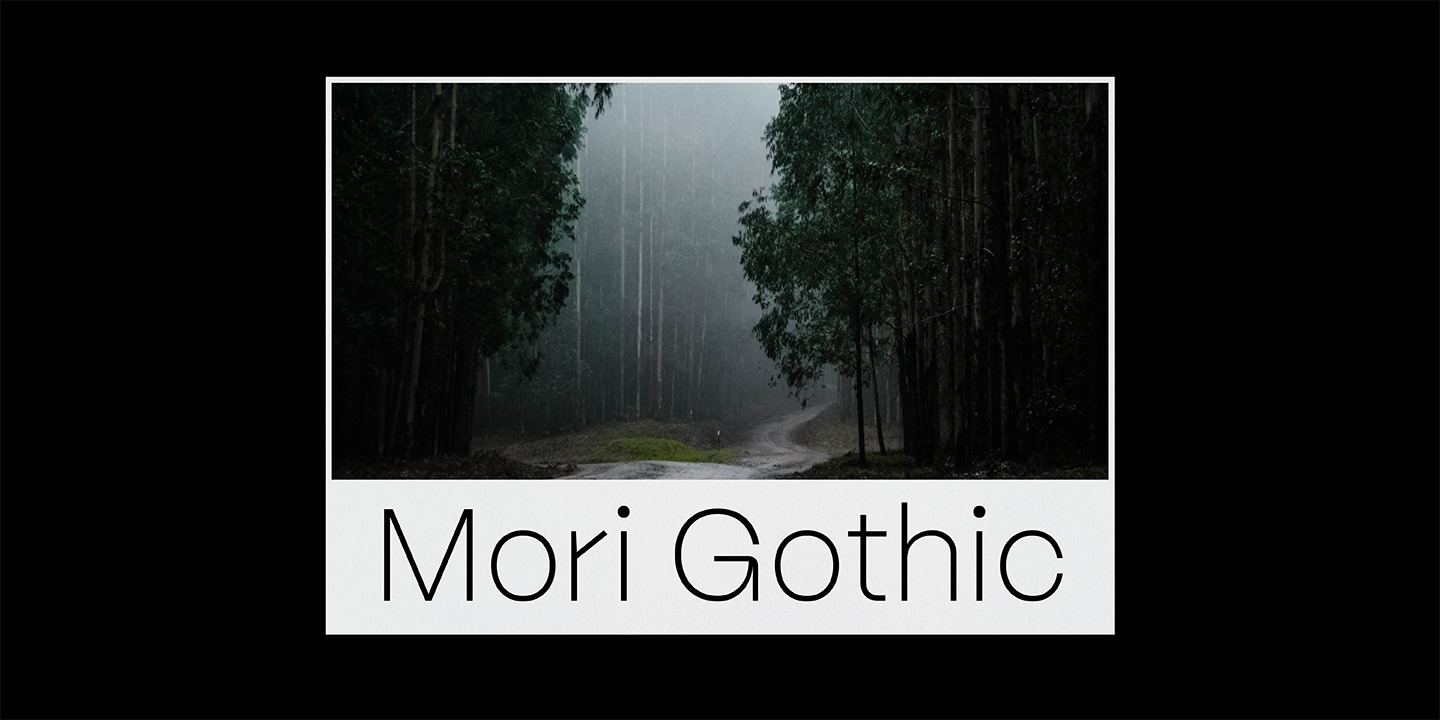 Mori Gothic