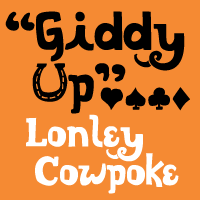 Lonely Cowpoke™