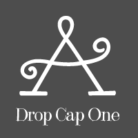 Drop Cap One™