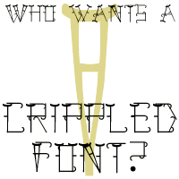 Crippled Font