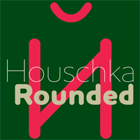 Houschka Rounded
