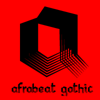 Afrobeat Gothic
