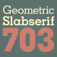 Geometric Slabserif 703 Poster
