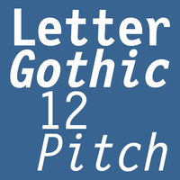 Letter Gothic 12 Pitch Poster