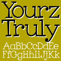 Yourz Truly™