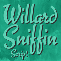Willard Sniffin Script Poster