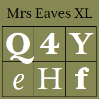 Mrs Eaves XL Serif Poster