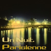 Une Nuit Parisienne