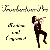 Troubadour Pro™