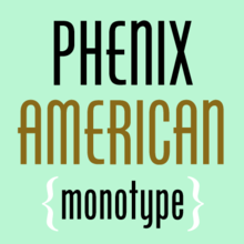 Phenix American™