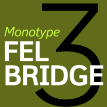Felbridge™