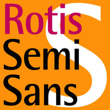 Rotis® SemiSans