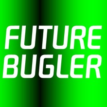 Future Bugler™
