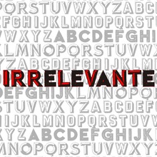 Irrelevante