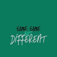 Same Same But Different