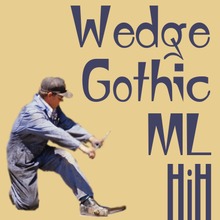 Wedge Gothic