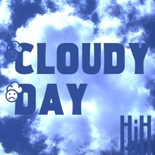 Cloudy Day™