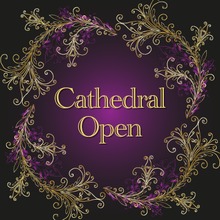 Cathedral Open