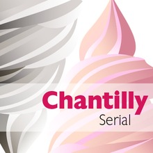 Chantilly Serial™