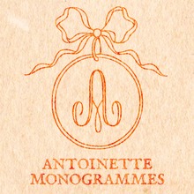 Antoinette Monogrammes™