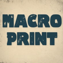 Macro Print