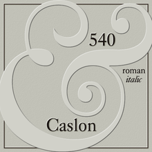Caslon 540™