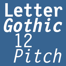 Letter Gothic 12 Pitch