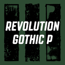Revolution Gothic P™