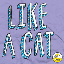 Like A Cat