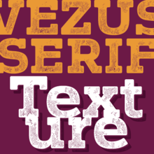 Vezus Serif Texture