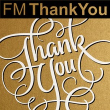 FM Thank You