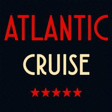 Atlantic Cruise
