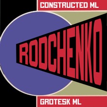 Rodchenko Constructed ML